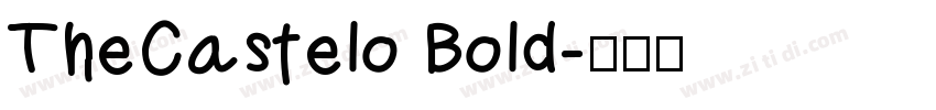 TheCastelo Bold字体转换